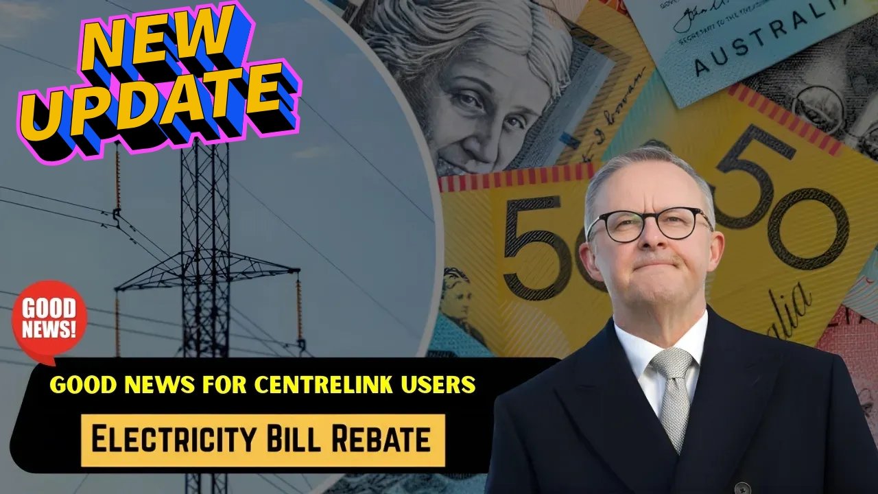 Centrelink Energy Rebate 2025 – Power Bill Discounts Start for Eligible Australians